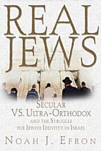 Real Jews (Hardcover)