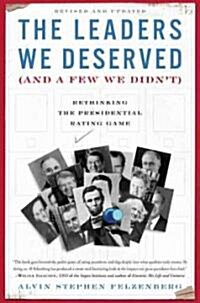 The Leaders We Deserved (And a Few We Didnt) (Paperback)