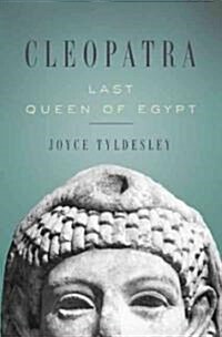 [중고] Cleopatra: Last Queen of Egypt (Paperback)