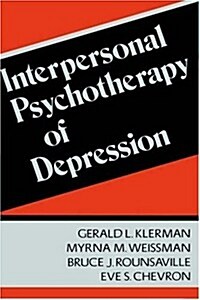 Interpersonal Psychotherapy of Depression (Hardcover)