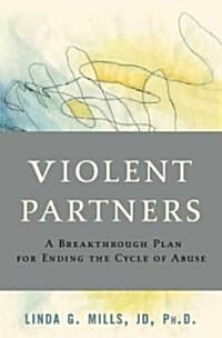 Violent Partners (Hardcover, 1st)