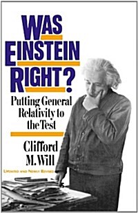 Was Einstein Right?: Putting General Relativity to the Test (Paperback, 2)