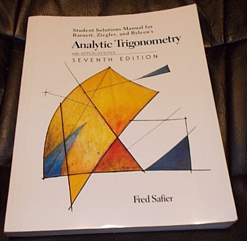 Analytic Trigonometry With Applications (Paperback, 7th, Student)