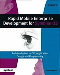 Rapid Mobile Enterprise Development For Symbian Os (Paperback)