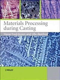 Materials Processing During Casting (Paperback)