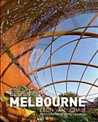 Design City Melbourne (Hardcover)