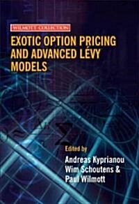 Exotic Option Pricing and Advanced L?y Models (Hardcover)