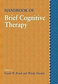 Handbook of Brief Cognitive Behaviour Therapy (Paperback)