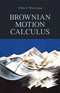 Brownian Motion Calculus (Paperback)