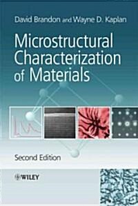 Microstructural Characterization 2e (Paperback, 2)