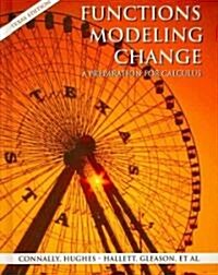 Functions Modeling Change: a Preparation for Calculus 2nd Ed (Texas Edition) + Student Study Guide (Hardcover, 2nd, PCK)