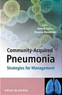 Community-Acquired Pneumonia: Strategies for Management (Hardcover)