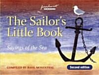 The Sailors Little Book: Sayings of the Sea (Paperback, 2)