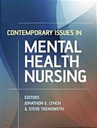 Contemporary Issues in Mental Health Nursing (Paperback)