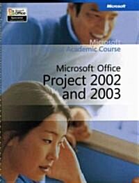 Microsoft Office Project 2002 and 2003 (Spiral)