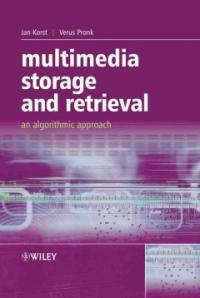 Multimedia storage and retrieval: an algorithmic approach