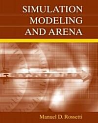 Simulation Modeling and Arena with CD-ROM (Paperback)