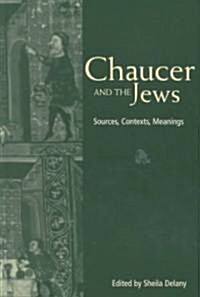 Chaucer and the Jews (Hardcover)