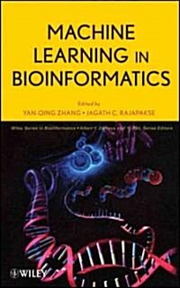 Machine Learning in Bioinformatics (Hardcover, 1st)