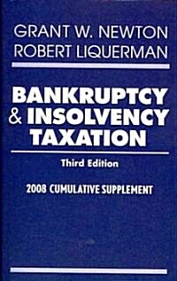 Bankruptcy and Insolvency Taxation (Paperback, 3rd)