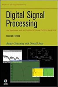 Digital Signal Processing and Applications with the TMS320C6713 and TMS320C6416 DSK [With CDROM] (Hardcover, 2)