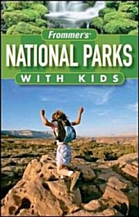 Frommers National Parks with Kids (Paperback, 2 Rev ed)