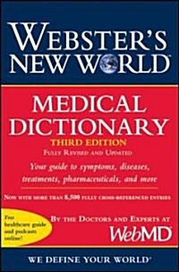 Websters New World Medical Dictionary, 3rd Edition (Paperback, 3, Revised, Update)
