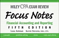Wiley CPA Examination Review Focus Notes : Financial Accounting and Reporting (Paperback, 5 Rev ed)