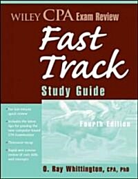 Wiley CPA Exam Review Fast Track Study Guide (Paperback, 4th Edition)