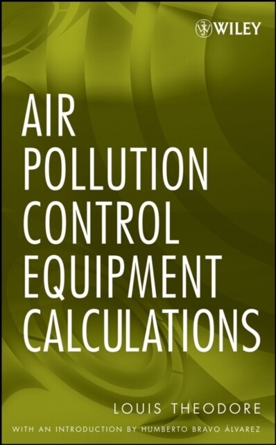 Air Pollution Control Equipment Calculations (Hardcover)