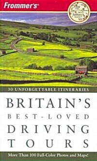 Frommers Britains Best-Loved Driving Tours (Paperback, 8th, Revised)