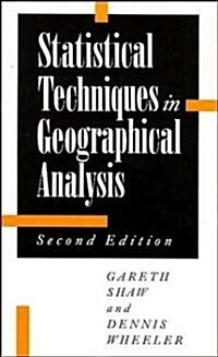Statistical Techniques in Geographical Analysis (Paperback, 2)