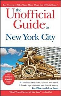 The Unofficial Guide to New York City (Paperback, 6 Rev ed)
