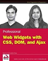 Professional Widgets with CSS, DOM and AJAX (Paperback, Pass Code)