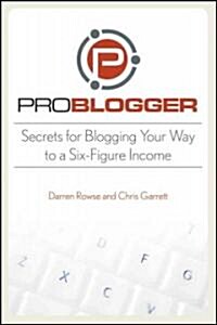 ProBlogger (Paperback)