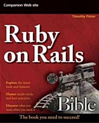 Ruby on Rails Bible (Paperback)