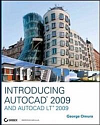 Introducing AutoCAD 2009 and AutoCAD LT 2009 (Paperback)