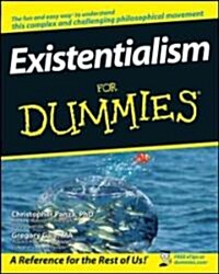 Existentialism for Dummies (Paperback)