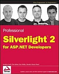 Professional Silverlight 2 for ASP.NET Developers (Paperback)