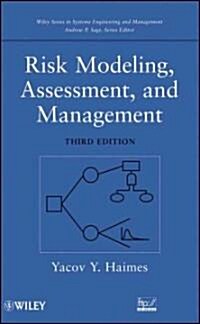 Risk Modeling, Assessment, and Management (Hardcover, 3 Rev ed)