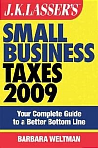 J.K.Lassers Small Business Taxes : Your Complete Guide to a Better Bottom Line (Paperback, Rev ed)