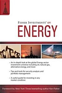 Fisher Investments on Energy (Paperback)
