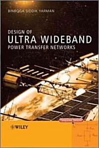 Design of Ultra Wideband Power Transfer Networks (Hardcover)