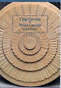 [중고] Chip Carving and Relief Carving (Paperback)