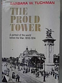 The Proud Tower (Hardcover, First Edition)
