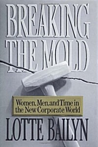 Breaking the Mold (Hardcover)