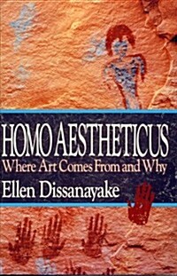 Homo Aestheticus: Where Art Comes from and Why (Hardcover, 0)