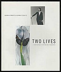 Two Lives: A Conversation in Paintings and Photographs (Hardcover, 1st)