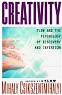 [중고] Creativity: Flow and the Psychology of Discovery and Invention (Paperback, 1st)