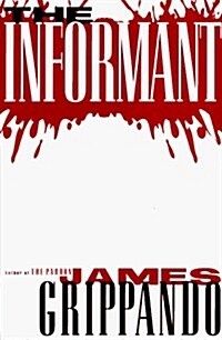 The Informant (Hardcover, 1st)